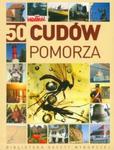 50 Cudów Pomorza w sklepie internetowym Booknet.net.pl