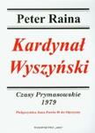 Kardynał Wyszyński 1979 Czasy Prymasowskie w sklepie internetowym Booknet.net.pl