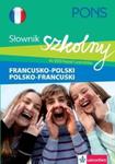 PONS Szkolny słownik francusko-polski polsko-francuski w sklepie internetowym Booknet.net.pl