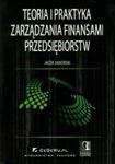 Teoria i praktyka zarządzania finansami przedsiębiorstw w sklepie internetowym Booknet.net.pl