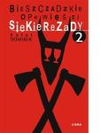 Bieszczadzkie opowieści Siekierezady 2 w sklepie internetowym Booknet.net.pl