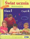Świat ucznia matematyka klasa 1 część 4 w sklepie internetowym Booknet.net.pl