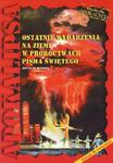 Apokalipsa. Ostatnie wydarzenia na ziemi w proroctwach Pisma Świętego w sklepie internetowym Booknet.net.pl