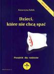 Bajki dla dzieci, które nie chcą spać w sklepie internetowym Booknet.net.pl