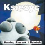 Bambo, Pluszak i Dziobek. Księżyc w sklepie internetowym Booknet.net.pl