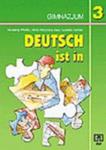 Deutsch ist in 3. Podręcznik języka niemieckiego dla klasy III gimnazjum w sklepie internetowym Booknet.net.pl