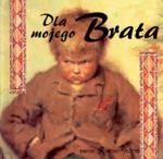 Dla mojego Brata w sklepie internetowym Booknet.net.pl