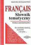 Francais. Słownik tematyczny. Wersja kieszonkowa w sklepie internetowym Booknet.net.pl