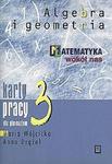 Matematyka wokół nas 3 Algebra i geometria Karty pracy w sklepie internetowym Booknet.net.pl