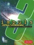 Impuls. Klasa 3, gimnazjum. Fizyka i astronomia w sklepie internetowym Booknet.net.pl