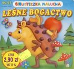 Leśne bogactwo. Biblioteczka malucha w sklepie internetowym Booknet.net.pl