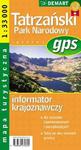 Tatrzański Park Narodowy gps mapa 1:33 000 - Informator krajoznawczy. Mapa turystyczna 1 : 33 000. w sklepie internetowym Booknet.net.pl