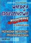 Wiedza o społeczeństwie. Wychowanie obywatelskie w gimnazjum. Przewodnik metodyczny i program naucza w sklepie internetowym Booknet.net.pl