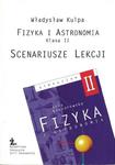 Fizyka i astronomia. Klaa II. Scenariusze lekcji w sklepie internetowym Booknet.net.pl