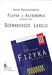 Fizyka i astronomia. Klasa III. Scenariusze lekcji w sklepie internetowym Booknet.net.pl