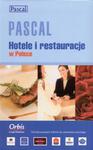Pascal. Hotele i restauracje w Polsce w sklepie internetowym Booknet.net.pl