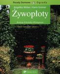 Żywopłoty. Rodzaje, kształty, pielęgnacja. w sklepie internetowym Booknet.net.pl