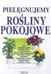 Pielęgnujemy rośliny pokojowe w sklepie internetowym Booknet.net.pl