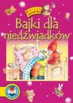 Bajki dla niedźwiadków. Polscy autorzy w sklepie internetowym Booknet.net.pl