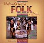 Polski folklor żywy. Wersja angielska w sklepie internetowym Booknet.net.pl