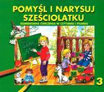 Pomyśl i narysuj sześciolatku 3 w sklepie internetowym Booknet.net.pl