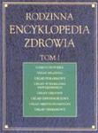 Rodzinna encyklopedia zdrowia - tom 1 w sklepie internetowym Booknet.net.pl