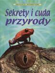 Sekrety i cuda przyrody w sklepie internetowym Booknet.net.pl