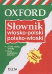 Oxford.Słownik włosko-polski, polsko-włoski (35 tys. haseł) w sklepie internetowym Booknet.net.pl