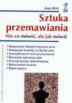 Sztuka przemawiania. Nie co mówić, ale jak mówić w sklepie internetowym Booknet.net.pl