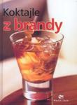 Koktajle z brandy w sklepie internetowym Booknet.net.pl