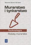 Murarstwo i tynkarstwo. Technologia. Roboty murarskie w sklepie internetowym Booknet.net.pl