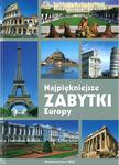 Najpiękniejsze zabytki Europy w sklepie internetowym Booknet.net.pl