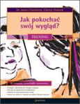 Jak pokochac swój wygląd? Trening w sklepie internetowym Booknet.net.pl