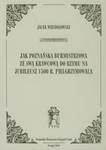 Jak poznańska burmistrzowa ze swą krawcową do Rzymu na jubileusz 1500 r. Pielgrzymowała w sklepie internetowym Booknet.net.pl