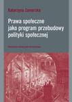 Prawa społeczne jako program przebudowy polityki społecznej w sklepie internetowym Booknet.net.pl