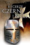 Rycerze czerni i bieli w sklepie internetowym Booknet.net.pl