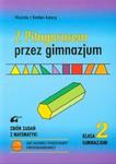 Z PITAGORASEM przez gimnazjum Kl.2 Gimn.Matematyka Zbiór zadań w sklepie internetowym Booknet.net.pl