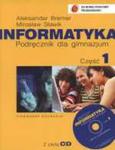 Informatyka. Gimnazjum, część 1. Podręcznik (+CD) w sklepie internetowym Booknet.net.pl