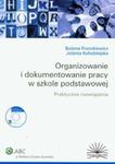 Organizowanie i dokumentowanie pracy w szkole podstawowej Praktyczne rozwiązania w sklepie internetowym Booknet.net.pl