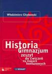 Historia. Gimnazjum. Zeszyt do ćwiczeń na mapach konturowych w sklepie internetowym Booknet.net.pl