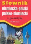 Słownik niemiecko-polski polsko-niemiecki z gramatyką w sklepie internetowym Booknet.net.pl