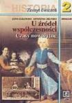 U źródeł współczesności 2 Historia Zeszyt ćwiczeń w sklepie internetowym Booknet.net.pl