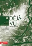 Deja-Vu 1 - zeszyt ćwiczeń. Język francuski dla szkół ponadgimnazjalnych w sklepie internetowym Booknet.net.pl