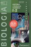 Biologia. Klasa 1-3, gimnazjum, moduł 2. Anatomia i fizjologia człowieka. Zeszyt ćwiczeń w sklepie internetowym Booknet.net.pl