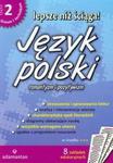 Lepsze niż ściąga Język polski część 2 romantyzm i pozytywizm w sklepie internetowym Booknet.net.pl