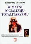 W matni socjalizmu- totalitaryzmu w sklepie internetowym Booknet.net.pl