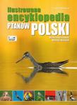 Ilustrowana encyklopedia ptaków Polski w sklepie internetowym Booknet.net.pl