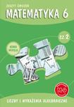 Matematyka z plusem. Klasa 6, szkoła podstawowa, część 2. Liczby i wyrażenia algebraiczne. Ćwiczenia w sklepie internetowym Booknet.net.pl