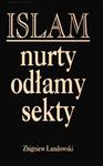 Islam nurty odłamy sekty w sklepie internetowym Booknet.net.pl