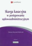 Skarga kasacyjna w postępowaniu sądowoadministracyjnym w sklepie internetowym Booknet.net.pl